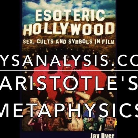 (Vid) Esoteric Mysteries of Aristotle's Metaphysics & Western Tradition - Jay Dyer (Free Half)