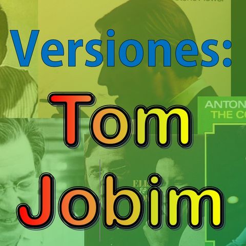 Versiones - Antonio Carlos 'Tom' Jobim
