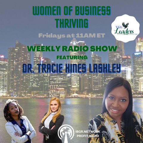 4. WHAT WOMEN MUST KNOW ABOUT LEADING MEN - DR. TRACIE HINES LASHLEY