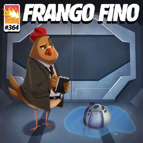 FRANGO FINO 364 | MURDERVILLE, VOX MACHINA, O MAR DA TRANQUILIDADE E THE AFTERPARTY