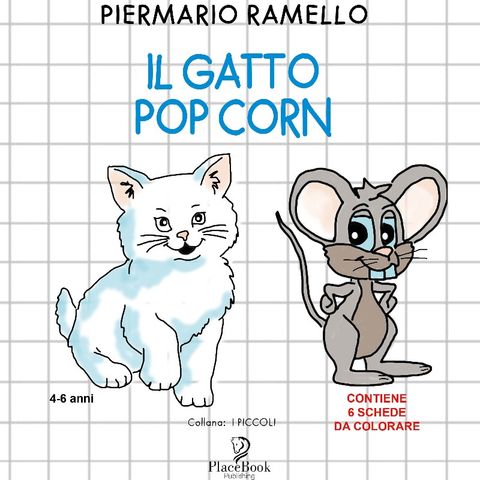 Episodio 3 - Il Gatto Pop Corn Scritto Da PierMario Ramello e Interpretata da Cristina Tagliente