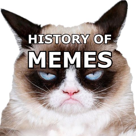 The History of Memes
