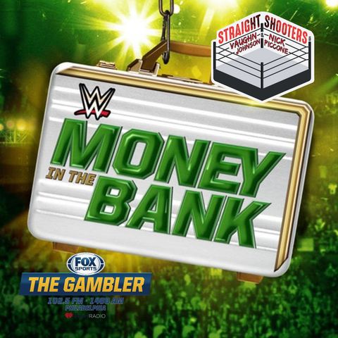 BONUS: WWE Money in the Bank Preview on Fox Sports The Gambler