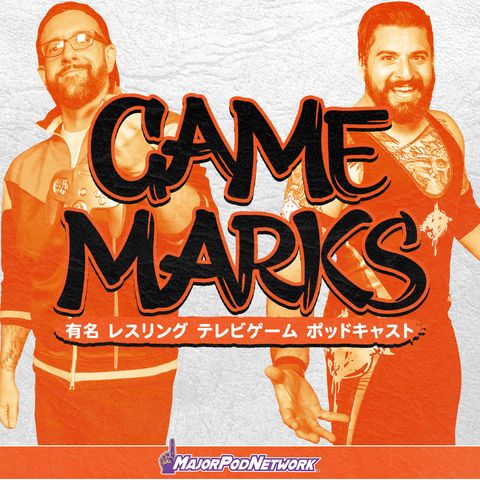 The Game Marks Podcast - Giant Gram: All Japan Pro Wrestling 2
