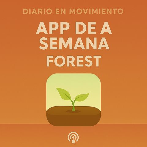App de la semana: Forest