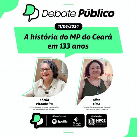 A história do MP do Ceará em 133 anos
