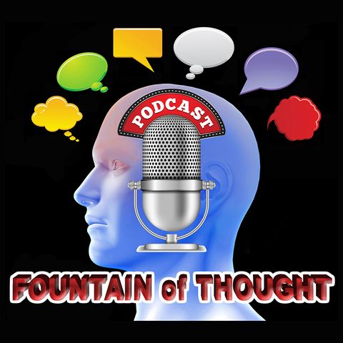 Ep001 - Fountain of Thought