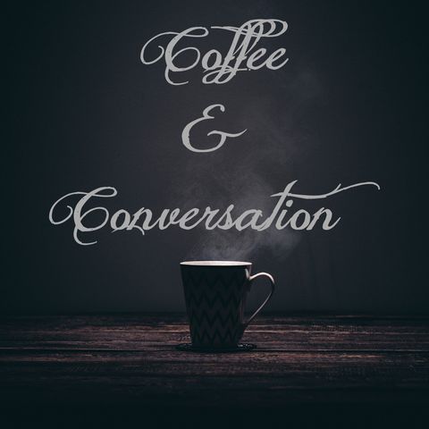 Coffee & Conversation - Media & Extremism