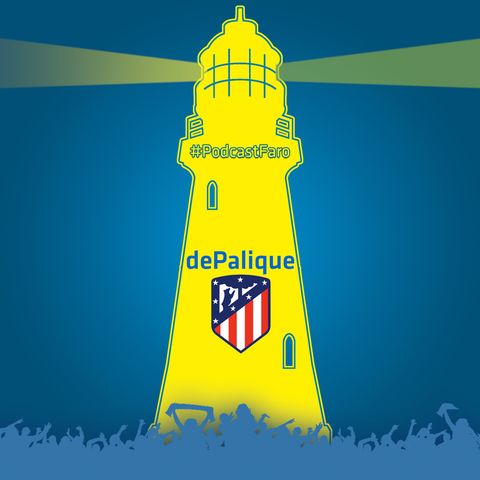 dePalique! - UD Las Palmas vs Atlético Madrid - Semana Rojiblanca