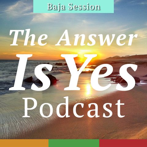 Baja Sessions - Ryan Thomas talks about owning property in Baja and his travel advice south