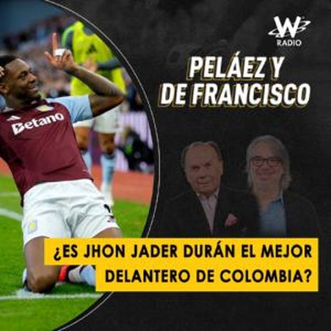 ¿Es Jhon Jader Durán el mejor delantero de Colombia?