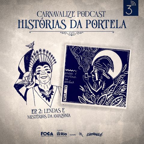 Histórias da Portela: 100 anos de glória #02