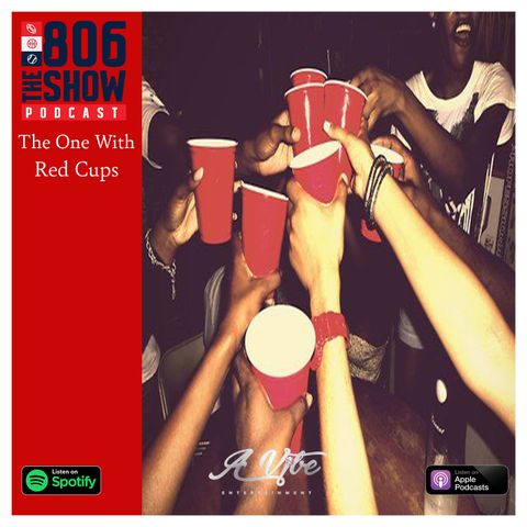 The One With The Red Cups