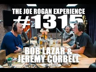 BOB LAZAR & Area 51: Jeremy Corbell & Joe Rogan- SPECIAL PRESENTATION