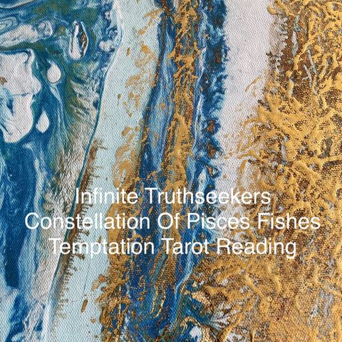 Constellation Of Pisces Fishes Temptation Tarot Reading