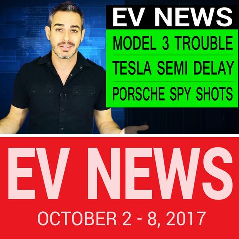 Tesla Model 3 & Semi Truck Trouble | EV News