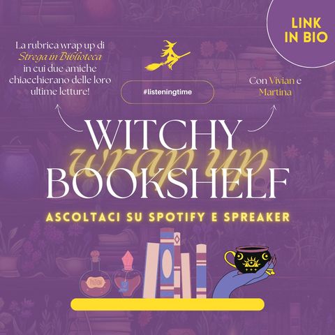 #5WITCHYBOOKSHELF: le nostre letture di agosto!