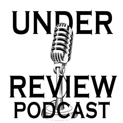 Under Review Podcast Ep. 1 - Minor League Rando