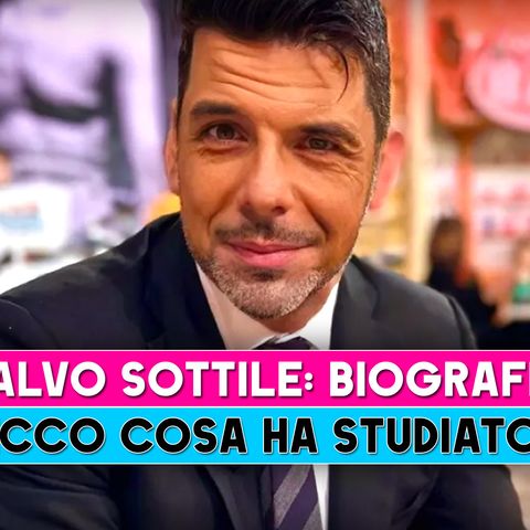 Salvo Sottile, Biografia: Ecco Cosa Ha Studiato!