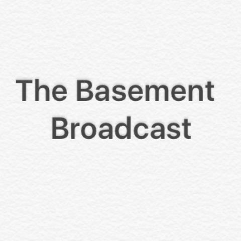 The Basement Broadcast Live!