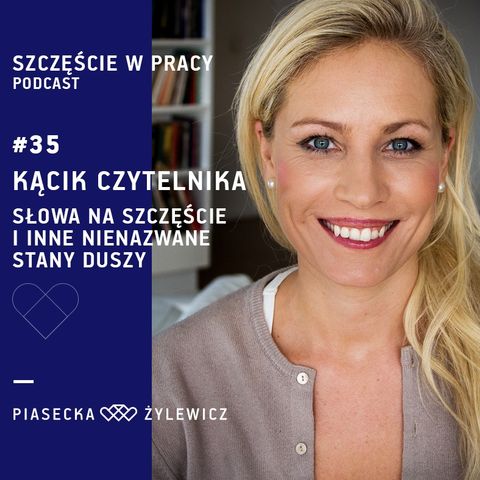 #35 Kącik czytelnika: Słowa na szczęście i inne nienazwane stany duszy