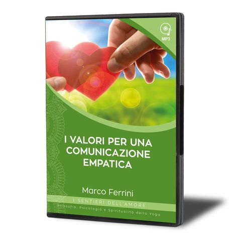 I Valori per una Comunicazione Empatica