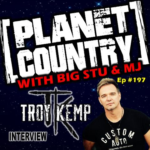 #197 - Troy Kemp Interview & Single Debut + CMC Rocks Festival Preview