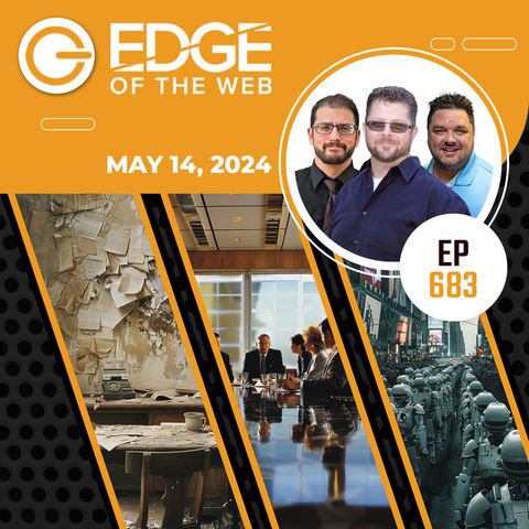 683 | News from the EDGE | Week of 5.13.2024