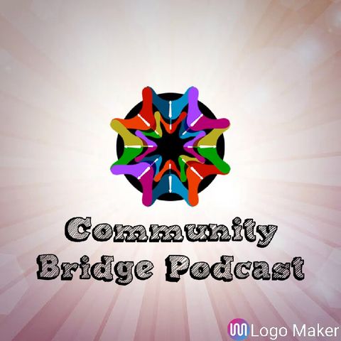 Community Bridge Podcast VTC