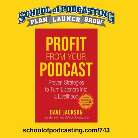 Profit From Your Podcast: Tales From the Book Tour