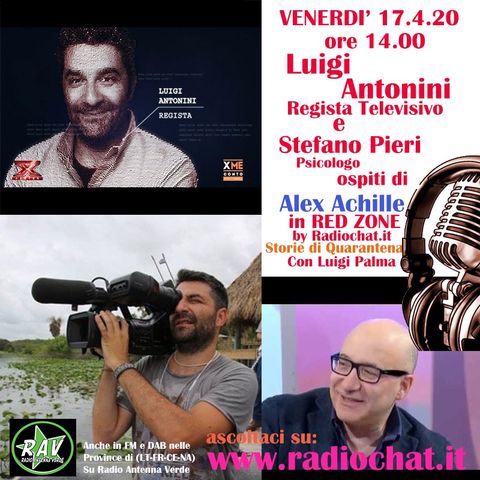 Luigi Antonini e Stefano Pieri ospiti di Alex Achille in RED ZONE by Radiochat.it