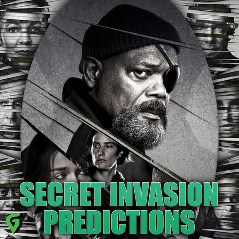 Avengers Film Delayed & Secret Invasion Predictions : GV 564