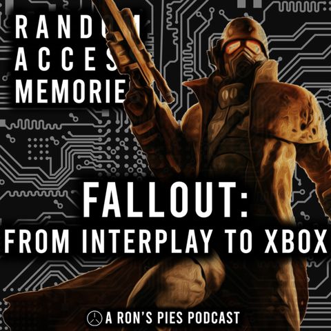 Fallout: From Interplay to Xbox | Random Access Memories #8