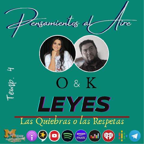 T-4 Ep. 22 Leyes