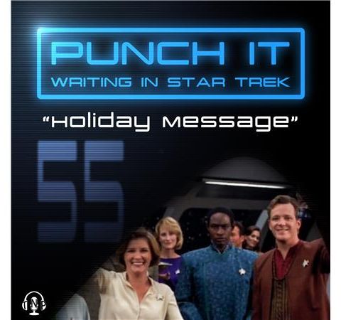 Punch It 55 - Holiday Message 2017