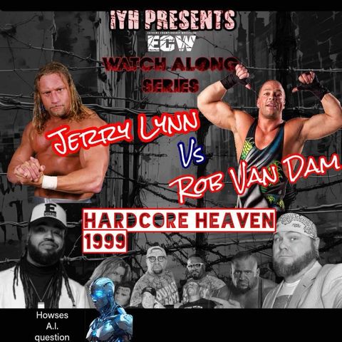 ECW Watch Along Series | AI Generated Scenario: What If Jerry Lynn Took Off? | Jerry Lynn vs RVD Hardcore Heaven 1999