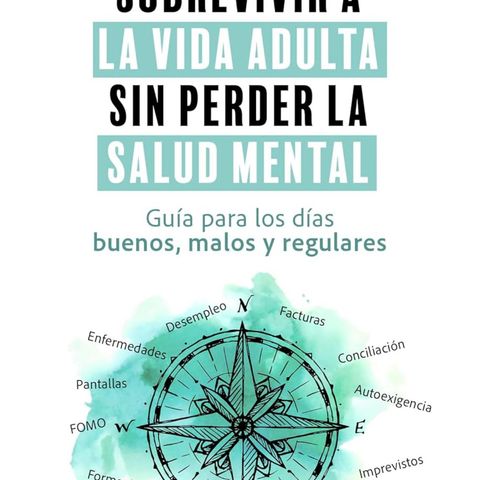 Vivir en positivo: Entrevista a la psiquiatra Julia Cambra