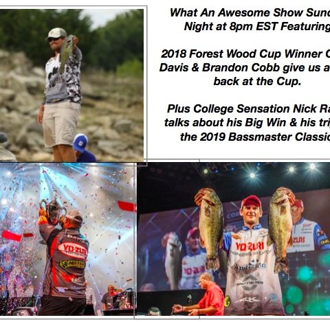 What an Awesome Show Featuring FLW Pro Brandon Cobb,Brandon Card & College Sendesation Nick Ratliff