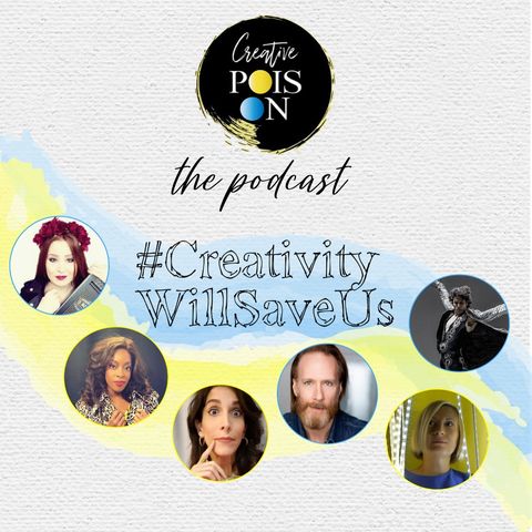 #CreativityWillSaveUs Series - Episode 1
