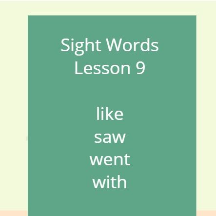 Sight Words Lesson 9