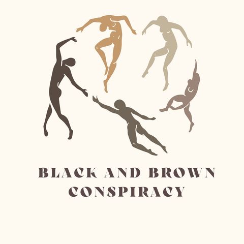 Black And Brown Conspiracy