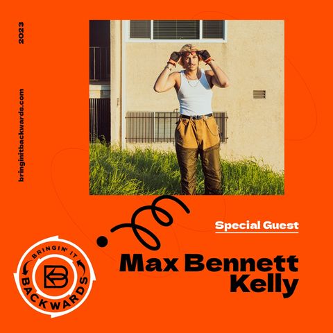 Interview with Max Bennett Kelly