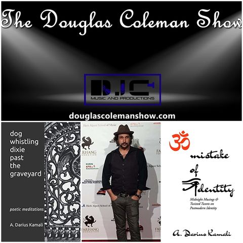 The Douglas Coleman Show w_ A. Darius Kamali