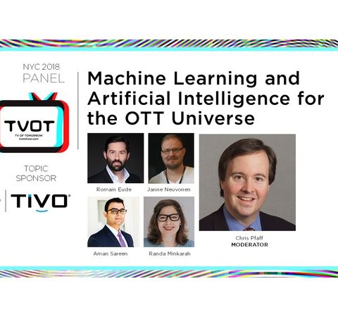 Radio ITVT: "Machine Learning and Artificial Intelligence for the OTT Universe"