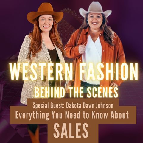 Everything You Need To Know About Sales with Dakota Dawn Johnson Ariat Sales Specialist