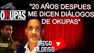 Diego Alonso  20 años después me dicen diálogos de OKUPAS - JUGANI