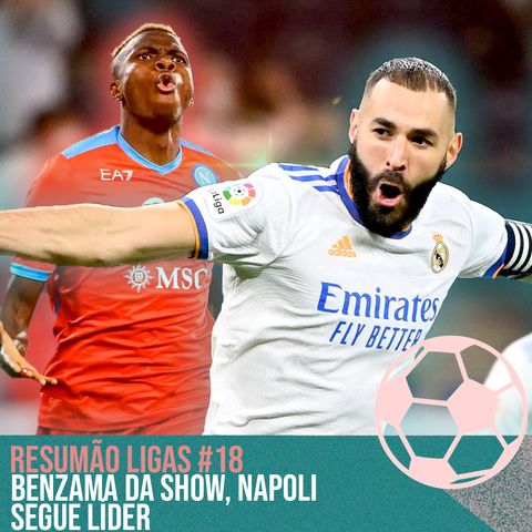 Benzema da show, Napoli segue lider #18