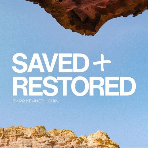 Saved & Restored