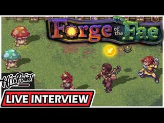 Forge of the Fae LIVE Developer Interview!