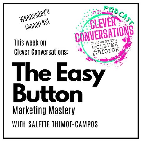 The Easy Button with Salette Thimot-Campos Season 1 Episode 5